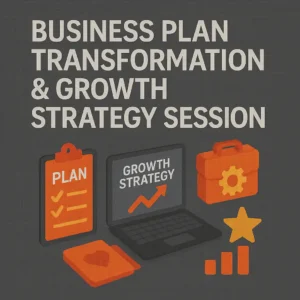 Business Plan Transformation & Growth Strategy Session