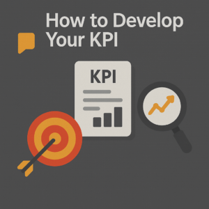 How to Develop KPI's