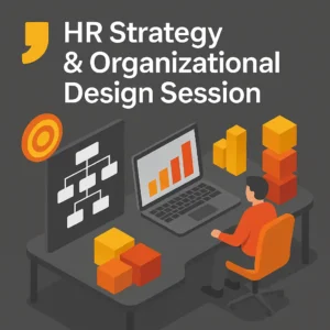 HR Strategy & Organizational Design Session